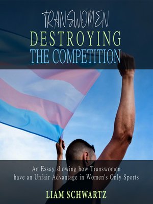 cover image of Transwomen Destroying the Competition
